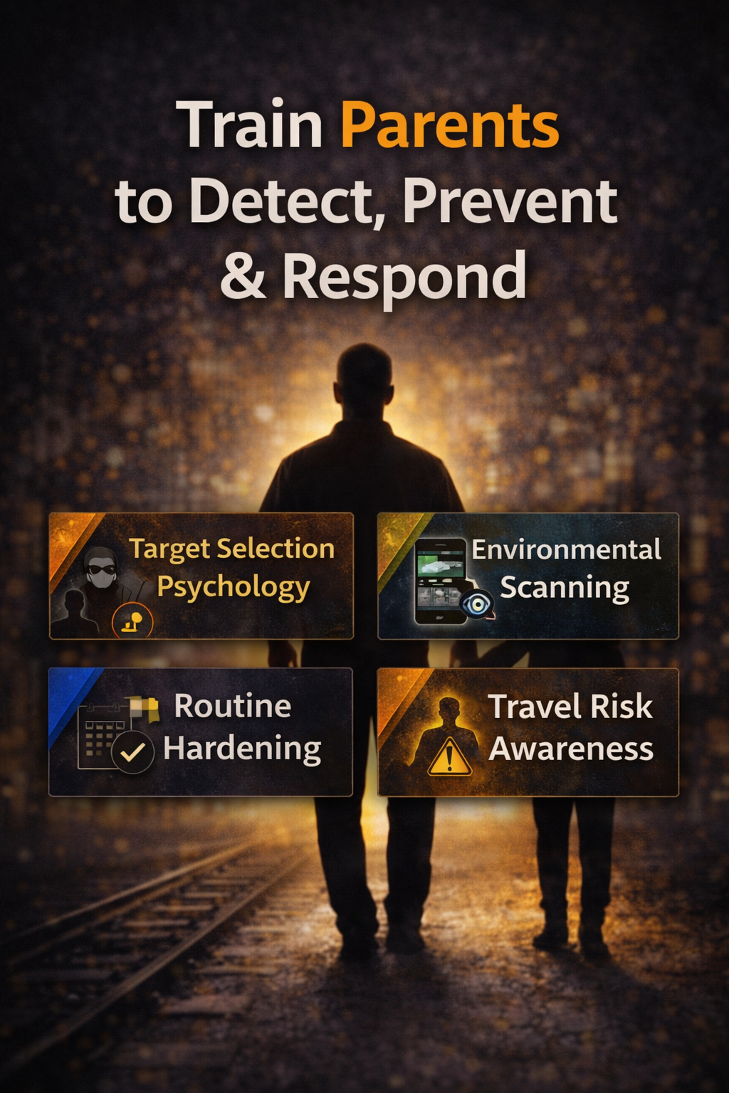 Advanced Child Protection Guide | Family Safety Training (PDF Download)